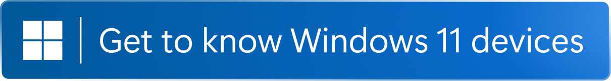 Windows 11 デバイスについて知る